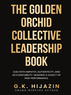 cover image of The Golden Orchid Collective Leadership Book